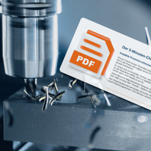 5-Minuten-Check für die Zerspanung als PDF-Checkliste vor CNC-Fräser im Eingriff